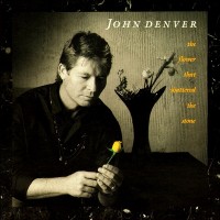 Purchase John Denver - The Flower That Shattered The Stone