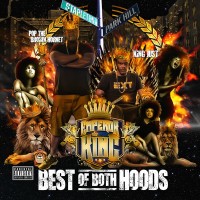 Purchase King Just - Best Of Both Hoods (With Pop Da Brown Hornet)