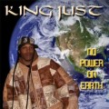 Buy King Just - No Power On Earth CD1 Mp3 Download