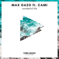Purchase Max Oazo - Wonderful Life (CDS)