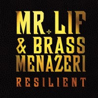 Purchase Mr. Lif - Resilient (With Brass Menazeri)