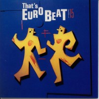 Purchase VA - That's Eurobeat Vol. 15