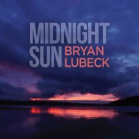 Purchase Bryan Lubeck - Midnight Sun