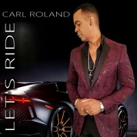 Purchase Carl Roland - Let's Ride