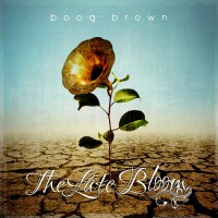 Purchase Boog Brown - The Late Bloom