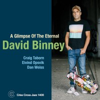 Purchase David Binney - A Glimpse Of The Eternal