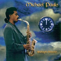 Purchase Michael Paulo - Midnight Passion