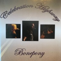 Purchase Bonepony - Celebration Highway