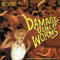 Buy Damage Done By Worms - Fear Will Freeze You When You Face Mp3 Download