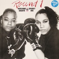 Purchase Roxanne Shante Vs. Sparky Dee - Round 1 (Vinyl)