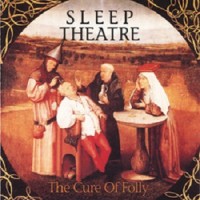 Purchase Sleep Theatre - The Cure Of Folly