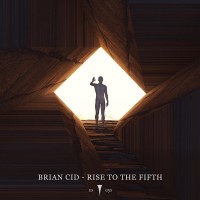 Purchase Brian Cid - Rise To The Fifth (EP)
