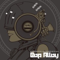 Purchase Bop Alloy - Substantial & Marcus D Are Bop Alloy