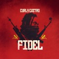 Buy Curly Castro - Fidel Mp3 Download