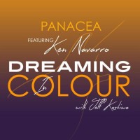 Purchase Dreaming In Colour - Panacea (Feat. Ken Navarro & Jeff Kashiwa) (CDS)