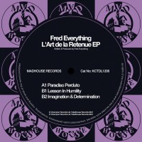 Purchase Fred Everything - L'art De La Retenue (EP)