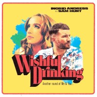 Purchase Ingrid Andress - Wishful Drinking (With Sam Hunt) (CDS)
