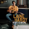 Buy Laine Hardy - Here's To Anyone Mp3 Download