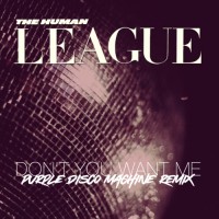Purchase The Human League - Don't You Want Me (Purple Disco Machine Extended Mix) (CDS)