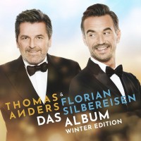 Purchase Thomas Anders & Florian Silbereisen - Das Album (Winter Edition)