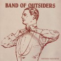 Buy Band Of Outsiders - Everything Takes Forever (Vinyl) Mp3 Download