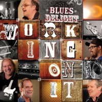 Purchase Blues Delight - Workin' On It