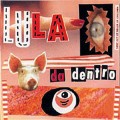 Buy Lula - Da Dentro Mp3 Download