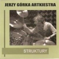 Purchase Jerzy Gorka Artkiestra - Struktury