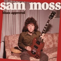 Purchase Sam Moss - Blues Approved