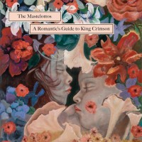 Purchase The Mastelottos - A Romantic's Guide To King Crimson