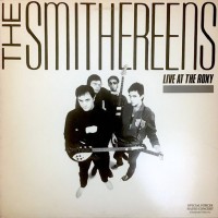 Purchase The Smithereens - Live At The Roxy (Vinyl)