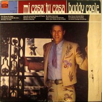 Purchase Buddy Cagle - Mi Casa Tu Casa (Vinyl)