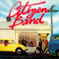 Purchase Citizen Band - Citizen Band (Vinyl)