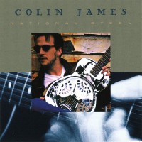 Purchase Colin James - National Steel