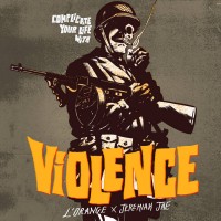 Purchase L'orange - Complicate Your Life With Violence (With Jeremiah Jae)