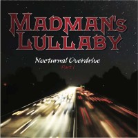 Purchase Madman's Lullaby - Nocturnal Overdrive Pt. 1 (EP)