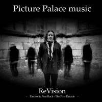 Purchase Picture Palace Music - Revision: Electronic Post Rock - The First Decade