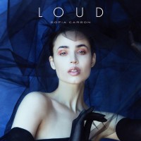 Purchase Sofia Carson - Loud (CDS)