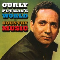Purchase Curly Putman - World Of Country Music (Vinyl)