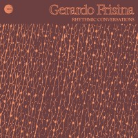 Purchase Gerardo Frisina - Rhythmic Conversations