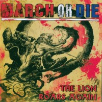 Purchase March Or Die - The Lion Roars Again