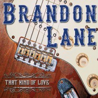 Purchase Brandon Lane - That Kind Of Love