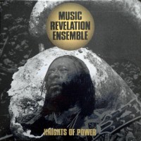 Purchase Music Revelation Ensemble - Knights Of Power