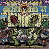 Purchase The Grateful Dead - Dave's Picks Vol. 41 - Baltimore Civic Center, Baltimore, Md 5.26.77 CD1