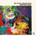 Buy Zo! & Tall Black Guy - Abstractions Mp3 Download