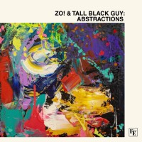 Purchase Zo! & Tall Black Guy - Abstractions