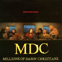 Purchase MDC - Millions Of Damn Christians