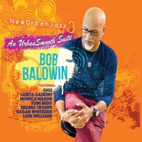 Purchase Bob Baldwin - Newurbanjazz 3 / An Urbansmooth Suite (Full Length)