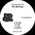 Buy Ezequiel G - The Bad Boys Mp3 Download