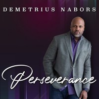 Purchase Demetrius Nabors - Perseverance